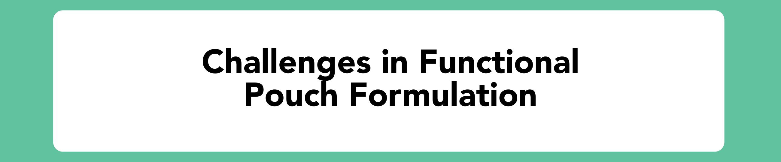 Functional Pouch Formulating Challenges Blog Banner