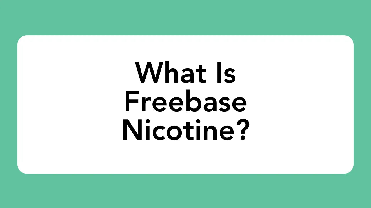 Text 'What Is Freebase Nicotine?' on a green background